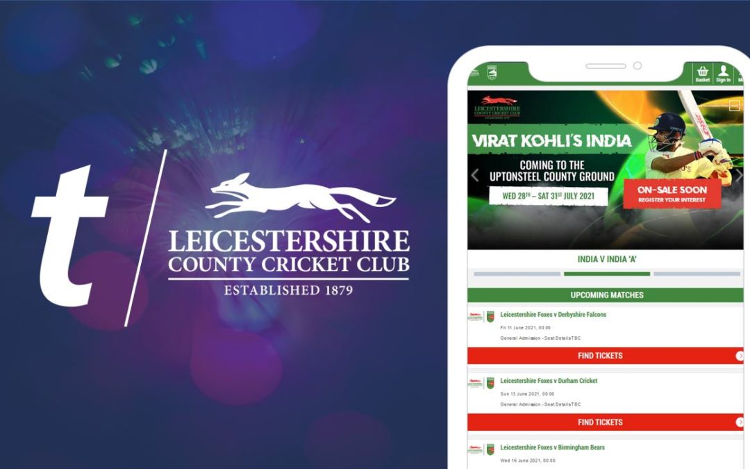 TICKETMASTER SPORT TO SUPPORT LEICESTERSHIRE CCC PREPARE FOR THE RETURN OF SPECTATORS