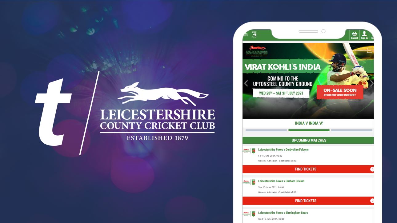 TICKETMASTER SPORT TO SUPPORT LEICESTERSHIRE CCC PREPARE FOR THE RETURN OF SPECTATORS