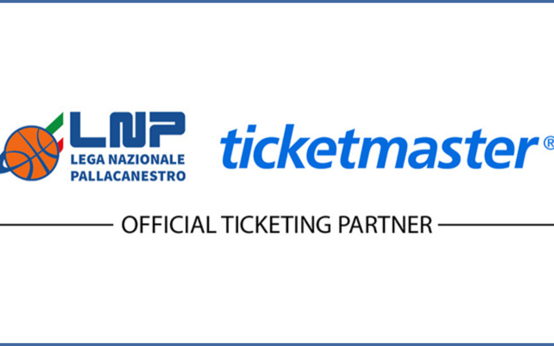 Ticketmaster announced as Official Ticketing Partner to Italy’s  National Basketball League