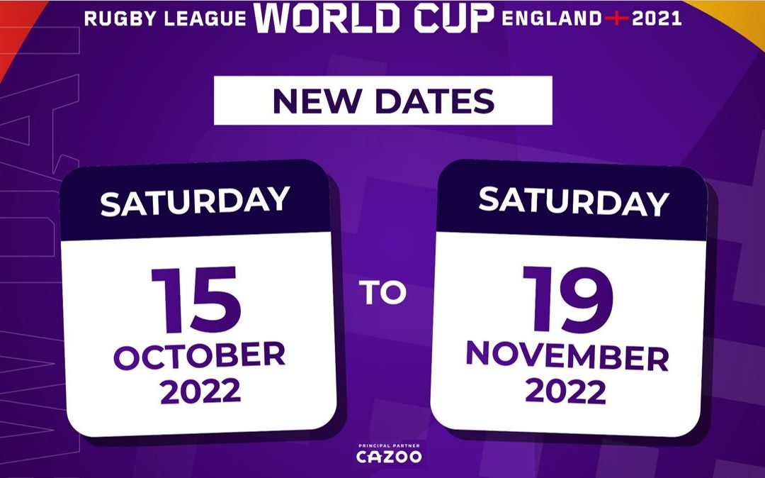 Rugby League World Cup 2021  – New Dates Confirmed for 2022