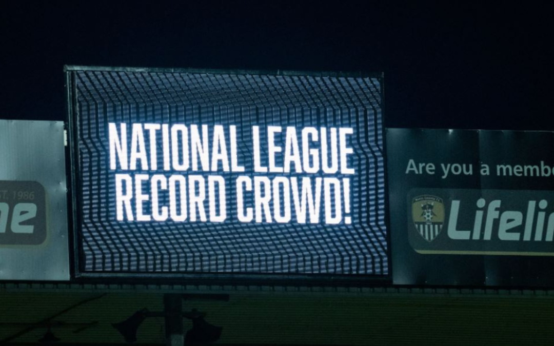 Notts County Make History by Breaking National League Attendance Record